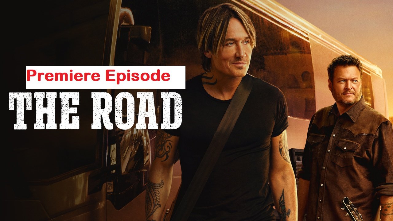 The Road 2025 Season 1 Premiere Episode